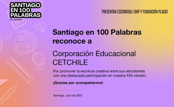 SANTIAGO EN 100 PALABRAS reconoce a corporación educacional CETCHILE