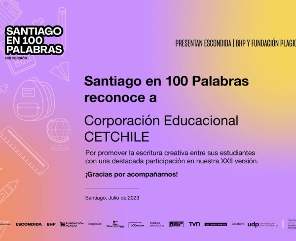 SANTIAGO EN 100 PALABRAS reconoce a corporación educacional CETCHILE