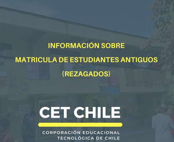 MATRÍCULA DE ESTUDIANTES ANTIGUOS (REZAGADOS)